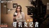 MD0245-Nữ phóng viên với bộ ngực cực khủng - MD0245-Nữ phóng viên với bộ ngực cực khủng (2024)